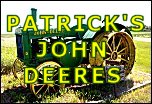 Patrick's John Deeres